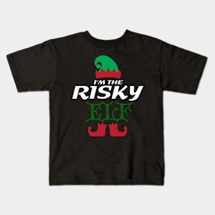 I'm the risky elf Christmas Family Design Kids T-Shirt